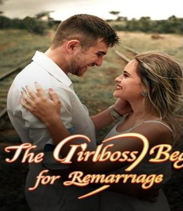 The Girlboss Begs for Remarriage